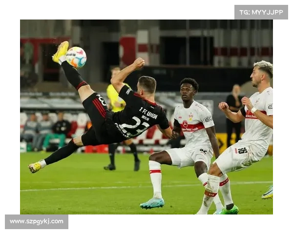 柏林联合2-1逆转斯图加特成功终结对手杯赛余威稳居德甲前列 柏林联合2-1逆转斯图加特成功终结对手杯赛余威稳居德甲前列